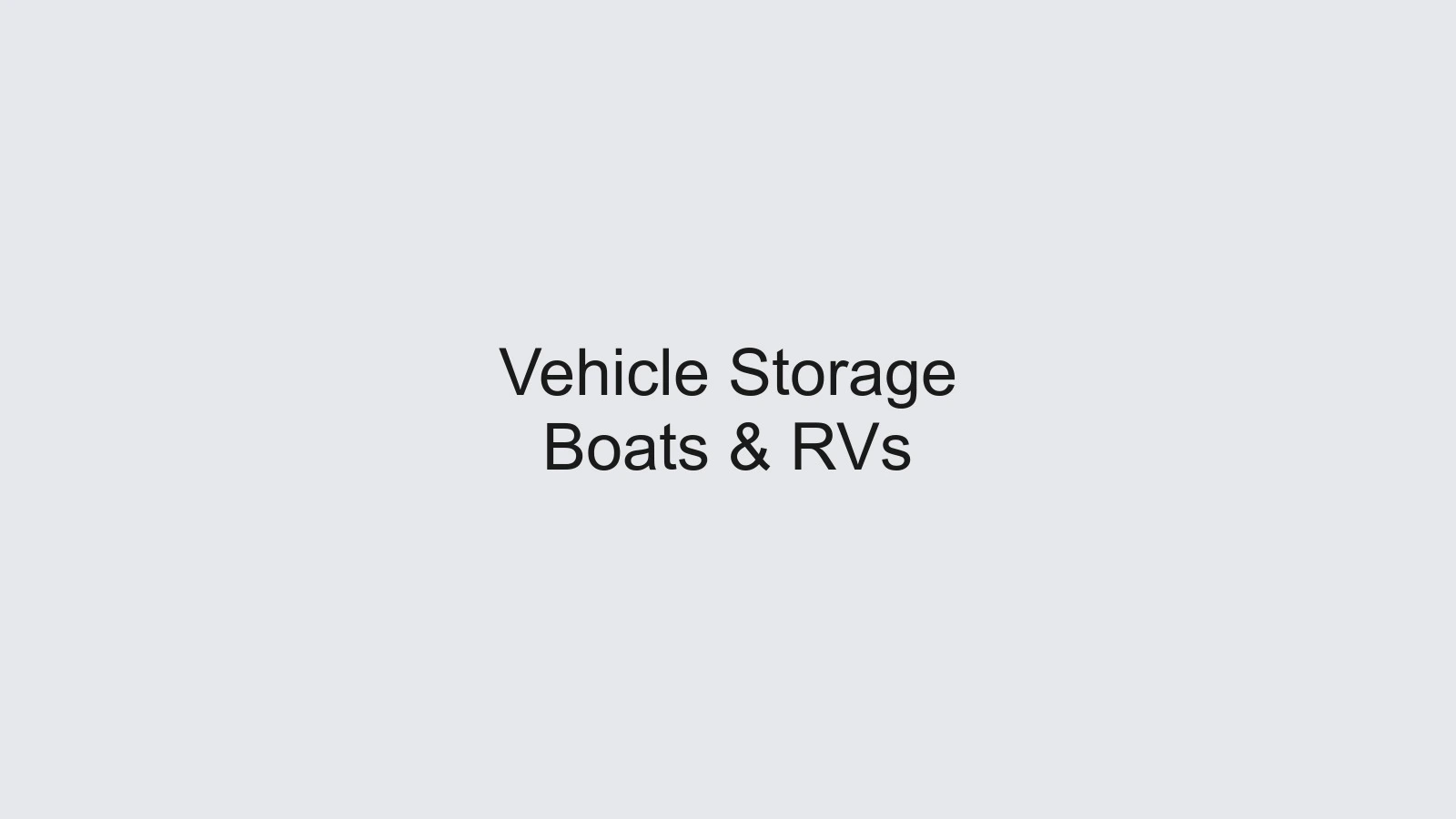 Vehicle Storage